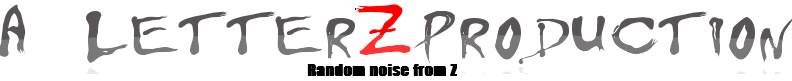 A letter Z production